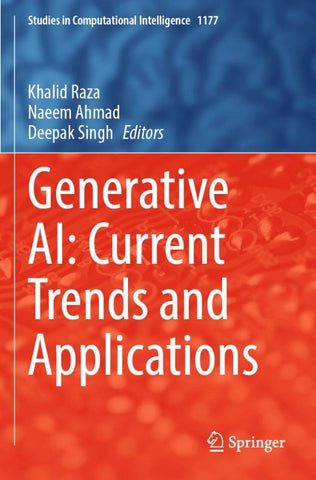 Generative AI: Current Trends and Applications