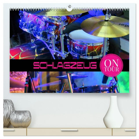 Schlagzeug on Tour (hochwertiger Premium Wandkalender 2027 DIN A2 quer), Kunstdruck in Hochglanz