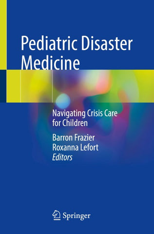 Pediatric Disaster Medicine