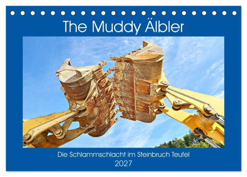 The Muddy Älbler (Tischkalender 2027 DIN A5 quer), CALVENDO Monatskalender