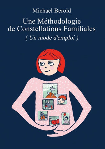 Une Méthodologie de Constellations Familiales