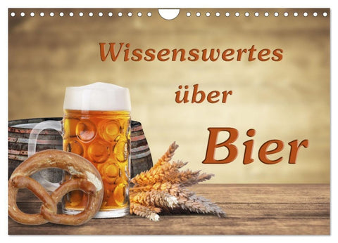 Wissenswertes über Bier (Wandkalender 2027 DIN A4 quer), CALVENDO Monatskalender