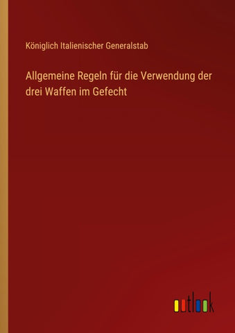 Allgemeine Regeln für die Verwendung der drei Waffen im Gefecht