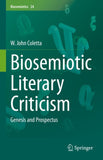 Biosemiotic Literary Criticism