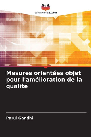 Mesures orientées objet pour l'amélioration de la qualité