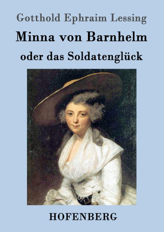Minna von Barnhelm, oder das Soldatenglück