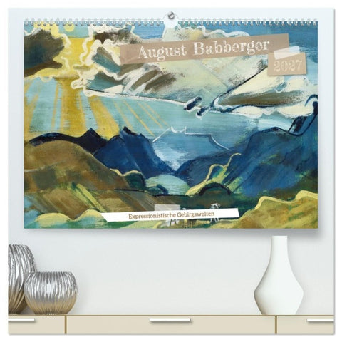 August Babberger (hochwertiger Premium Wandkalender 2027 DIN A2 quer), Kunstdruck in Hochglanz