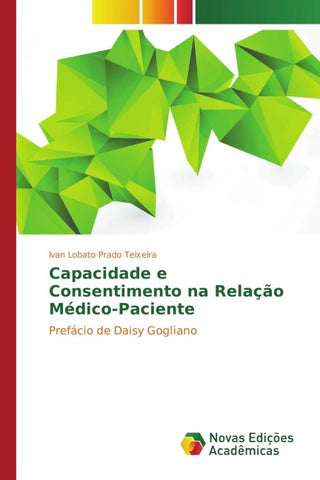 Capacidade e Consentimento na Relação Médico-Paciente