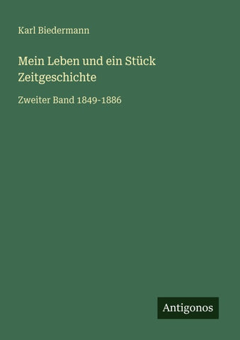 Mein Leben und ein Stück Zeitgeschichte