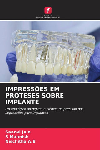 IMPRESSÕES EM PRÓTESES SOBRE IMPLANTE