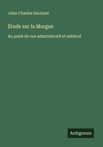 Étude sur la Morgue