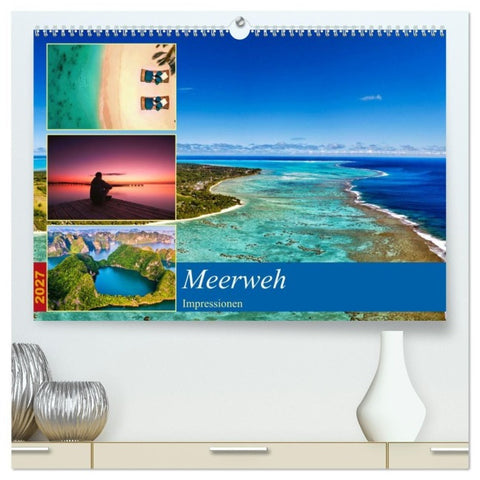 MEERweh Impressionen (hochwertiger Premium Wandkalender 2027 DIN A2 quer), Kunstdruck in Hochglanz