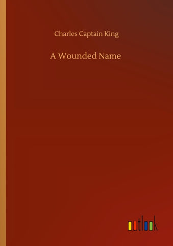 A Wounded Name