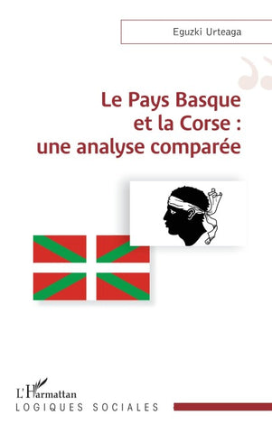 Le Pays Basque et la Corse : une analyse comparée
