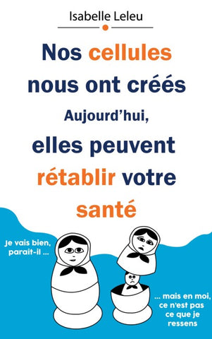 Nos cellules nous ont créés. Aujourd'hui, elles peuvent rétablir votre santé.
