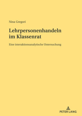 Lehrpersonenhandeln im Klassenrat