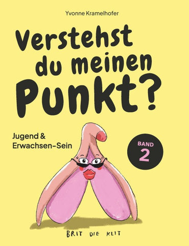 Verstehst du meinen Punkt? Jugend & Erwachsen-Sein