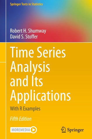 Time Series Analysis and Its Applications