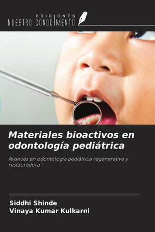 Materiales bioactivos en odontología pediátrica