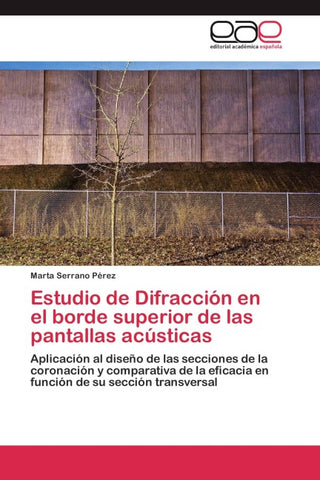 Estudio de Difracción en el borde superior de las pantallas acústicas