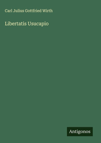 Libertatis Usucapio
