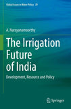 The Irrigation Future of India