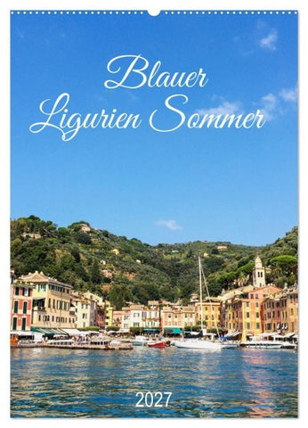 Blauer Ligurien Sommer (Wandkalender 2027 DIN A2 hoch), CALVENDO Monatskalender