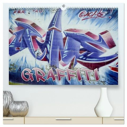 Graffiti - Kunst aus der Dose (hochwertiger Premium Wandkalender 2027 DIN A2 quer), Kunstdruck in Hochglanz