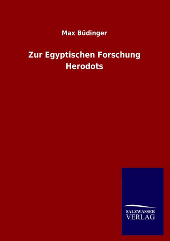 Zur Egyptischen Forschung Herodots