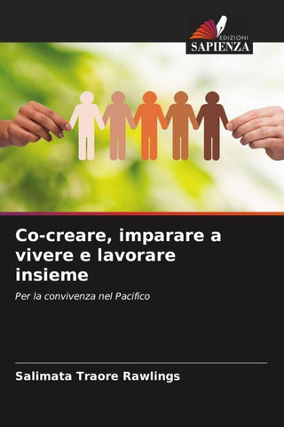 Co-creare, imparare a vivere e lavorare insieme