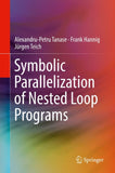 Symbolic Parallelization of Nested Loop Programs