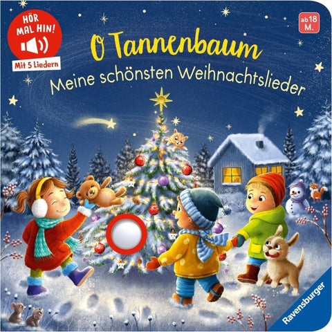 Hör mal hin - O Tannenbaum: Meine schönsten Weihnachtslieder