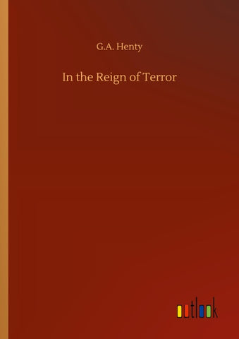 In the Reign of Terror