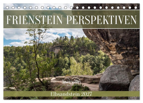 Frienstein Perspektiven - Elbsandstein (Tischkalender 2027 DIN A5 quer), CALVENDO Monatskalender