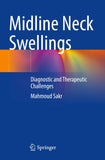 Midline Neck Swellings