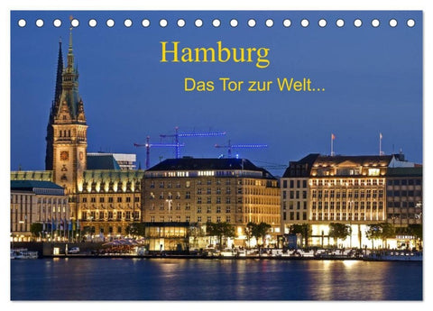 Hamburg. Das Tor zur Welt... (Tischkalender 2027 DIN A5 quer), CALVENDO Monatskalender