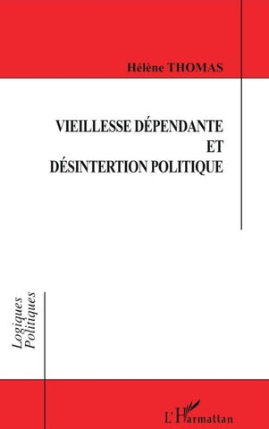 Vieillesse dépendante et désinsertion politique