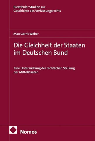 Die Gleichheit der Staaten im Deutschen Bund