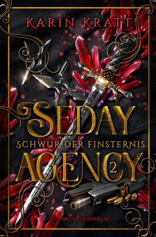 Seday Agency 2: Schwur der Finsternis (Seday Academy 12)