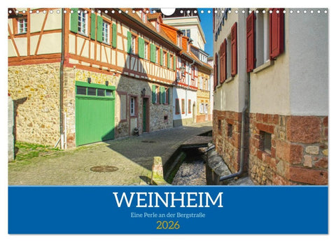 Weinheim - Eine Perle an der Bergstraße (Wandkalender 2026 DIN A3 quer), CALVENDO Monatskalender
