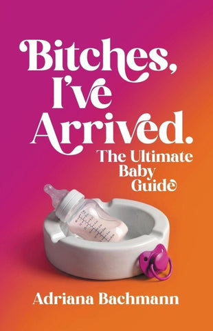 Bitches, I've Arrived
