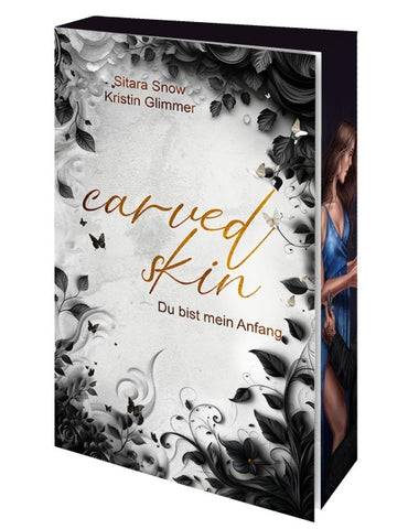 Carved Skin - Du bist mein Anfang