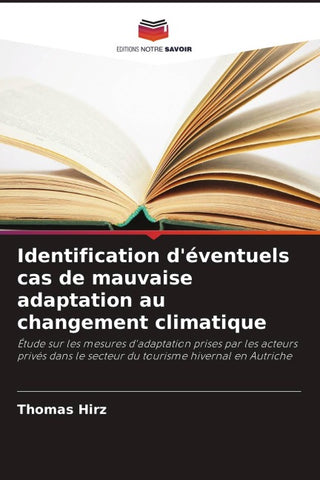 Identification d'éventuels cas de mauvaise adaptation au changement climatique