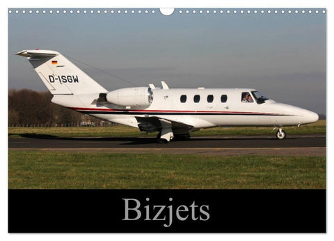 Bizjets (Wall Calendar 2027 DIN A3 landscape), CALVENDO 12 Month Wall Calendar