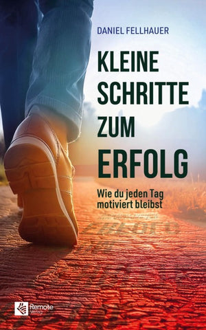 Kleine Schritte zum Erfolg