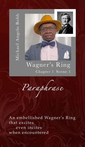 The Wagner Paraphrase - Ring