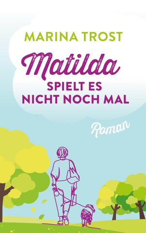 Matilda spielt es nicht noch mal