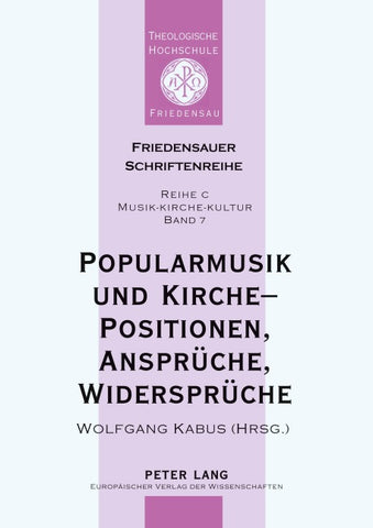 Popularmusik und Kirche – Positionen, Ansprüche, Widersprüche