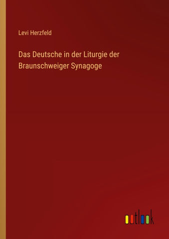 Das Deutsche in der Liturgie der Braunschweiger Synagoge