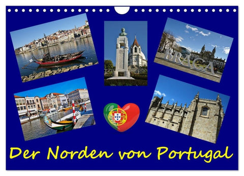 Der Norden von Portugal (Wandkalender 2027 DIN A4 quer), CALVENDO Monatskalender